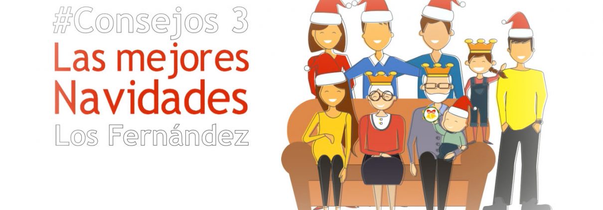 Consejos Familia Fernández Navidad