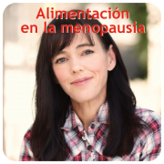 Alimentación durante la menopausia