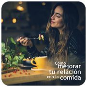 mejorar tu relación con la comida