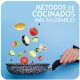 LOS METODOS DE COCINADO MAS SALUDABLES
