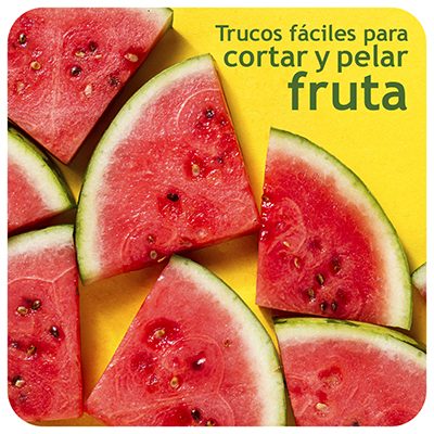 trucos fáciles para cortar y pelar fruta