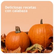 Deliciosas recetas con calabaza